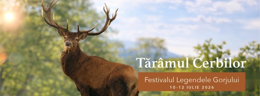 Festivalul „Legendele Gorjului” își deschide porțile vineri la „Tărâmul Cerbilor“. Program complet pentru prima zi